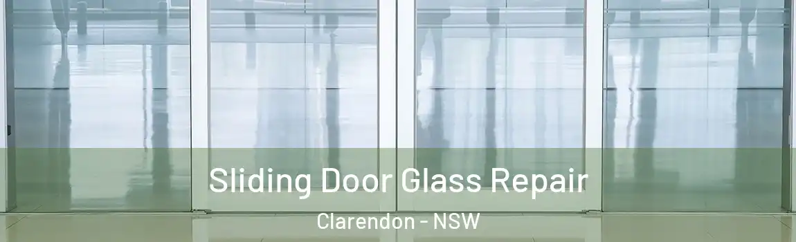  Sliding Door Glass Repair Clarendon - NSW