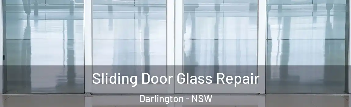  Sliding Door Glass Repair Darlington - NSW