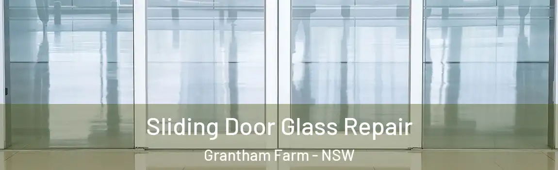  Sliding Door Glass Repair Grantham Farm - NSW