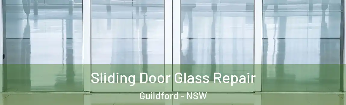  Sliding Door Glass Repair Guildford - NSW