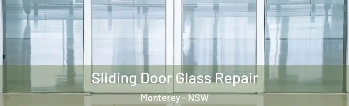  Sliding Door Glass Repair Monterey - NSW