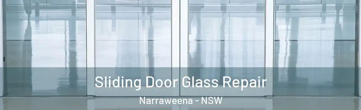  Sliding Door Glass Repair Narraweena - NSW