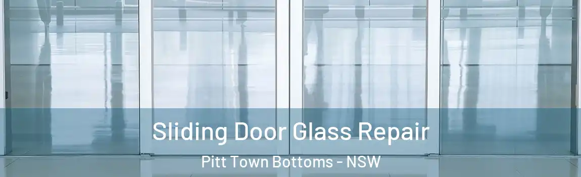  Sliding Door Glass Repair Pitt Town Bottoms - NSW