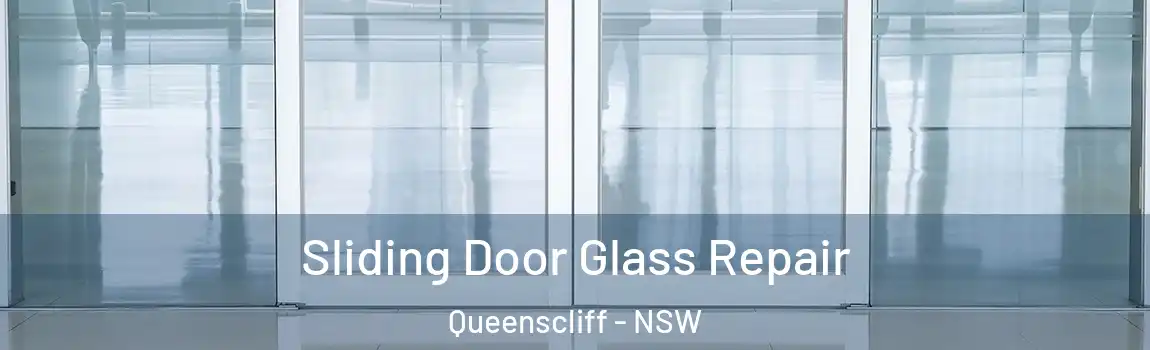  Sliding Door Glass Repair Queenscliff - NSW