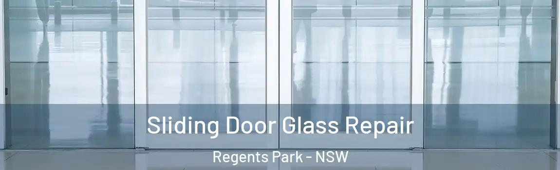  Sliding Door Glass Repair Regents Park - NSW