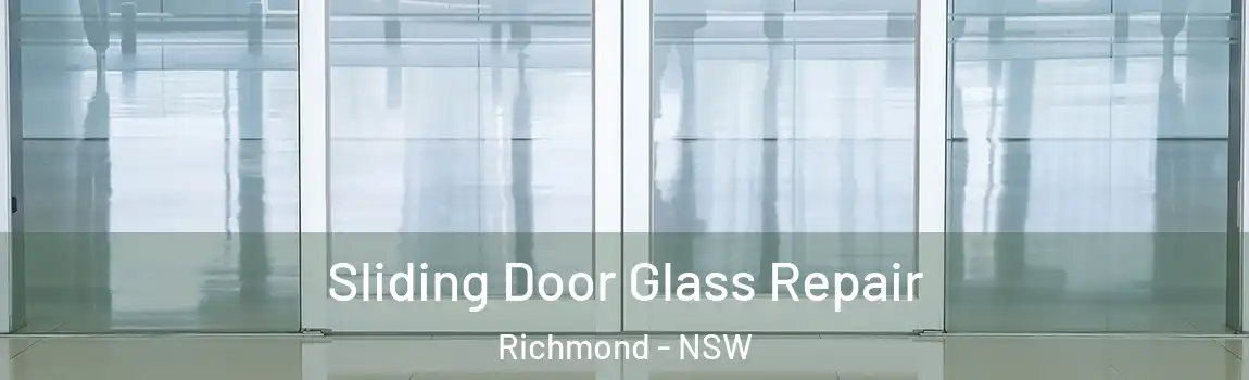  Sliding Door Glass Repair Richmond - NSW