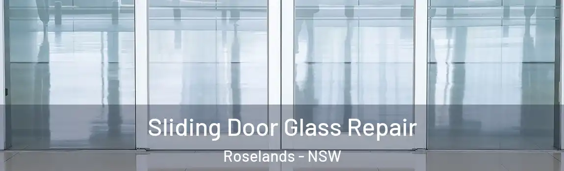  Sliding Door Glass Repair Roselands - NSW