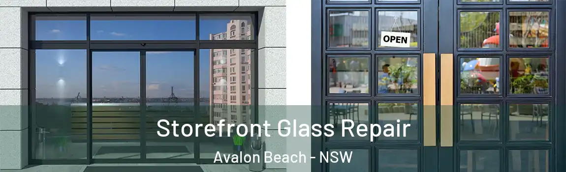  Storefront Glass Repair Avalon Beach - NSW