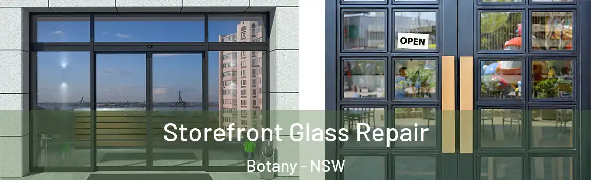  Storefront Glass Repair Botany - NSW