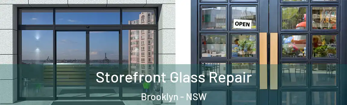  Storefront Glass Repair Brooklyn - NSW