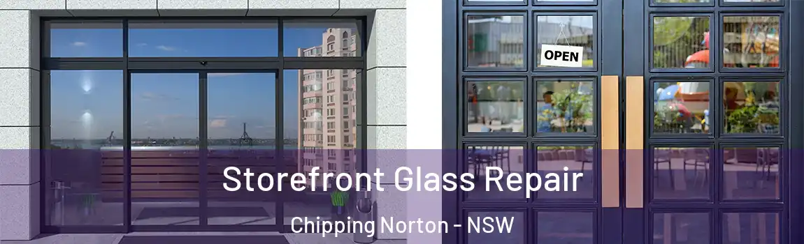  Storefront Glass Repair Chipping Norton - NSW