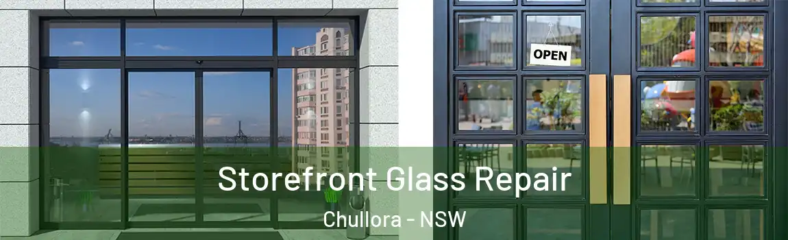  Storefront Glass Repair Chullora - NSW