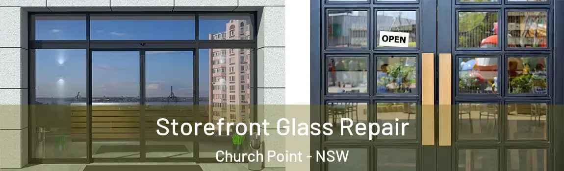  Storefront Glass Repair Church Point - NSW