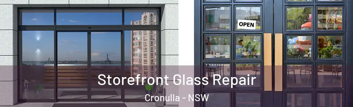  Storefront Glass Repair Cronulla - NSW