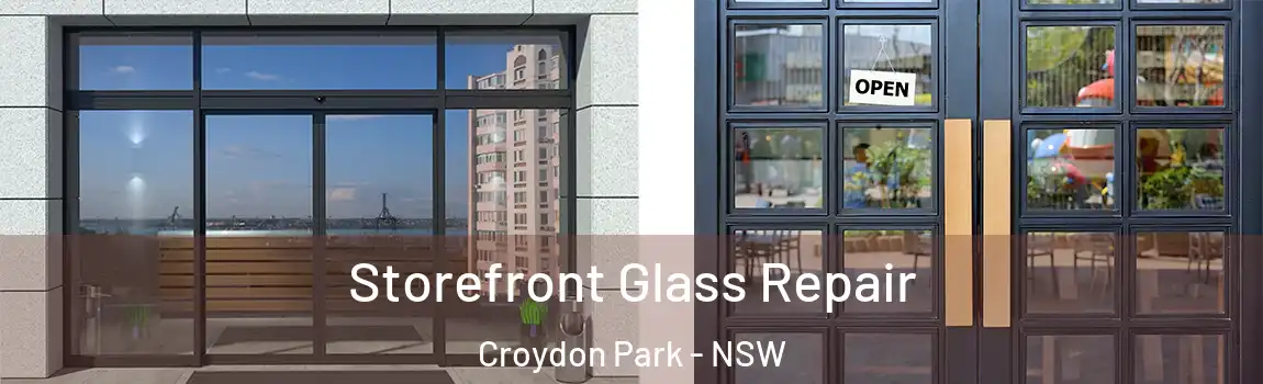  Storefront Glass Repair Croydon Park - NSW