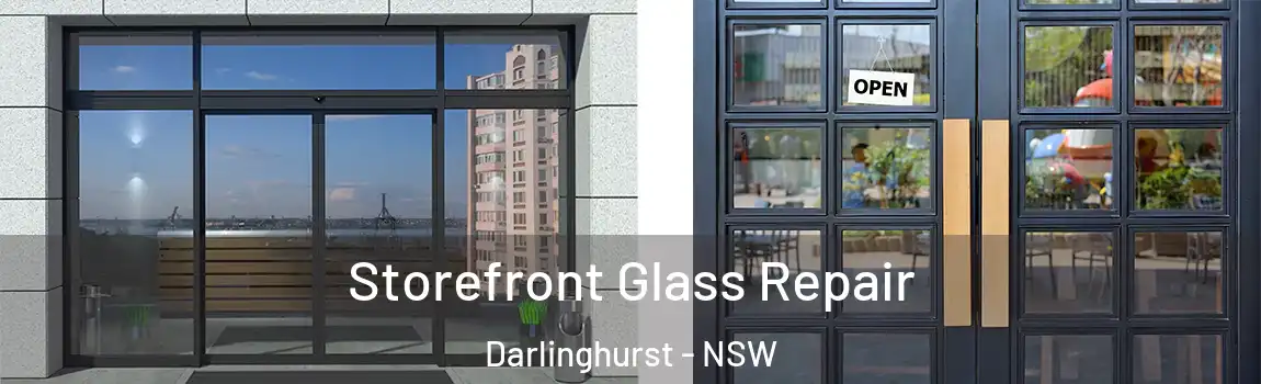  Storefront Glass Repair Darlinghurst - NSW