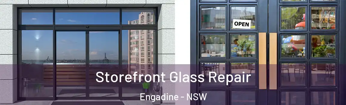  Storefront Glass Repair Engadine - NSW