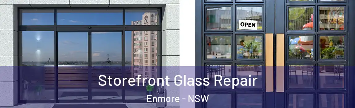  Storefront Glass Repair Enmore - NSW