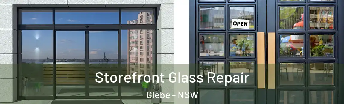  Storefront Glass Repair Glebe - NSW