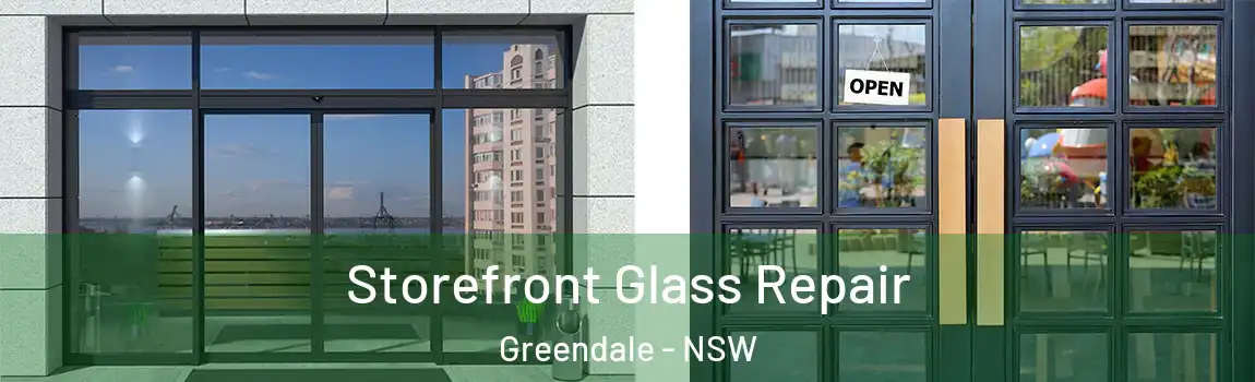  Storefront Glass Repair Greendale - NSW
