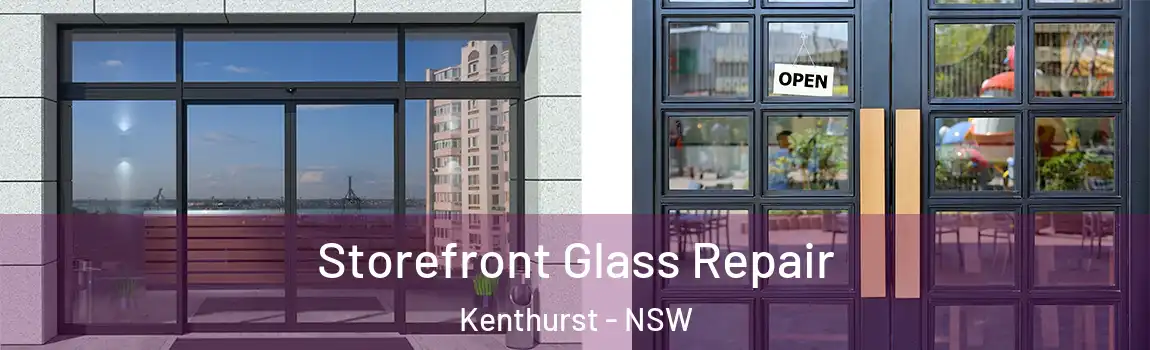  Storefront Glass Repair Kenthurst - NSW