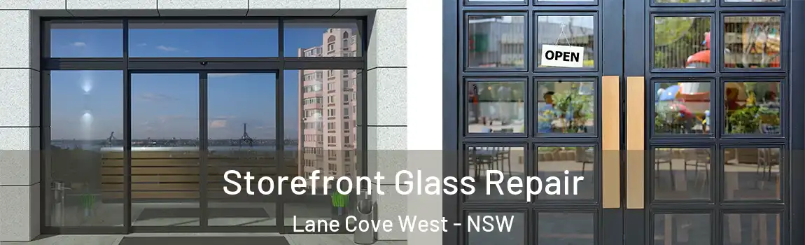  Storefront Glass Repair Lane Cove West - NSW