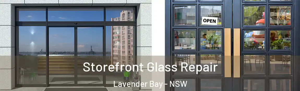 Storefront Glass Repair Lavender Bay - NSW