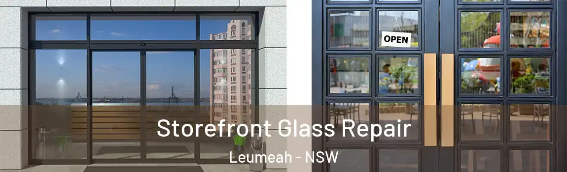  Storefront Glass Repair Leumeah - NSW