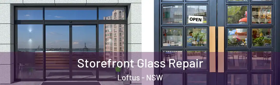  Storefront Glass Repair Loftus - NSW