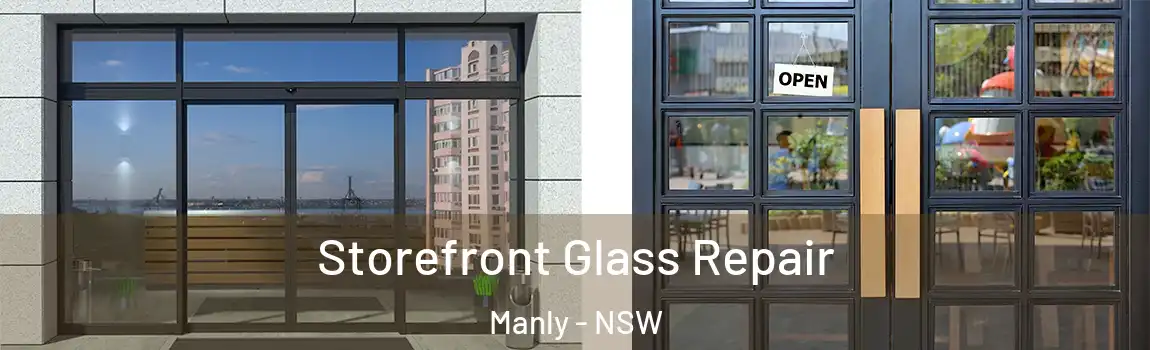  Storefront Glass Repair Manly - NSW
