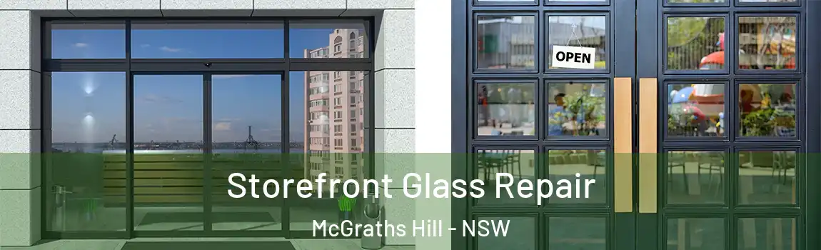 Storefront Glass Repair McGraths Hill - NSW