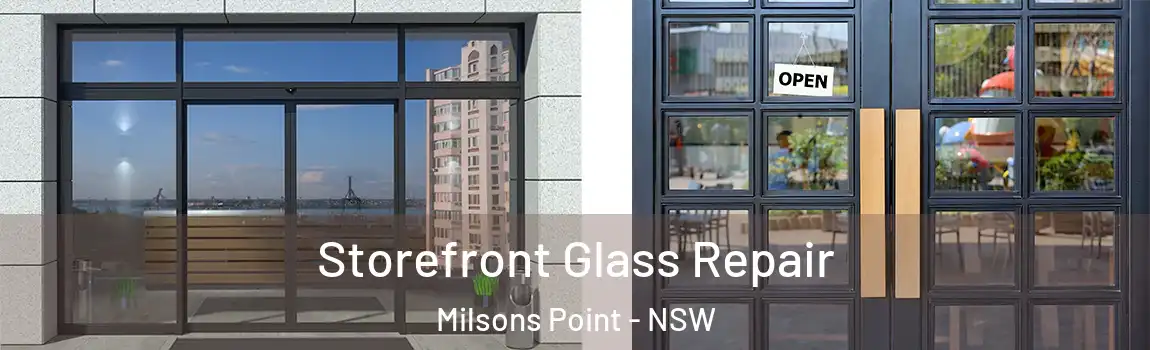  Storefront Glass Repair Milsons Point - NSW