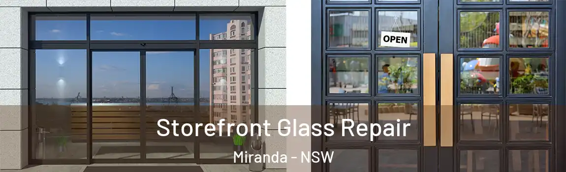  Storefront Glass Repair Miranda - NSW