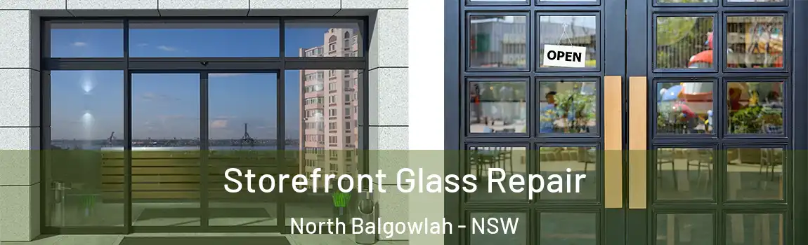  Storefront Glass Repair North Balgowlah - NSW