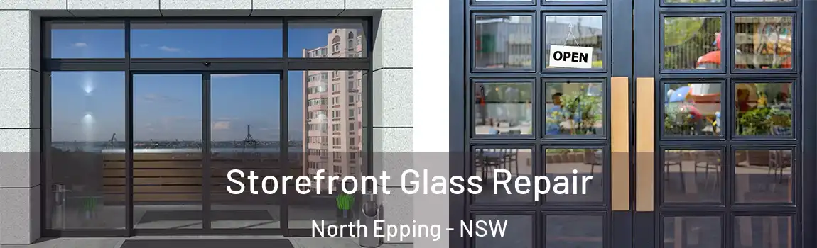  Storefront Glass Repair North Epping - NSW
