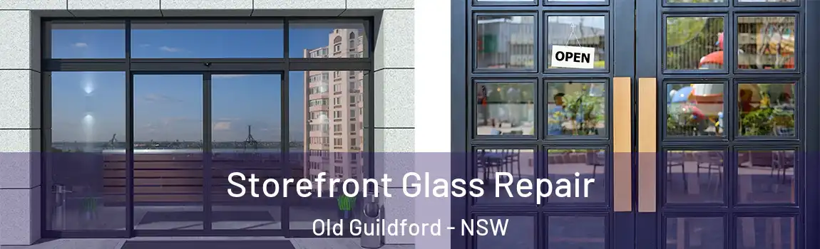  Storefront Glass Repair Old Guildford - NSW