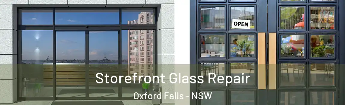  Storefront Glass Repair Oxford Falls - NSW