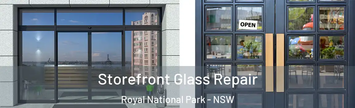  Storefront Glass Repair Royal National Park - NSW