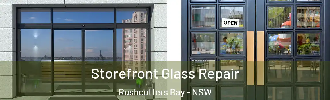  Storefront Glass Repair Rushcutters Bay - NSW