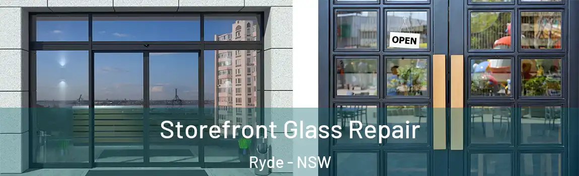  Storefront Glass Repair Ryde - NSW