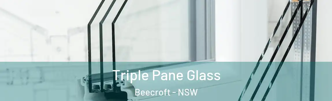  Triple Pane Glass Beecroft - NSW