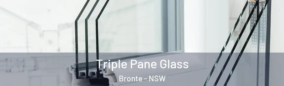  Triple Pane Glass Bronte - NSW
