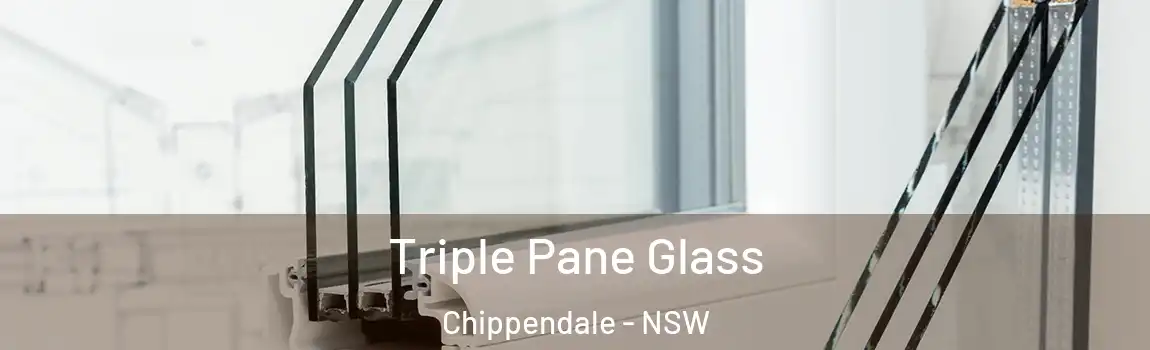  Triple Pane Glass Chippendale - NSW