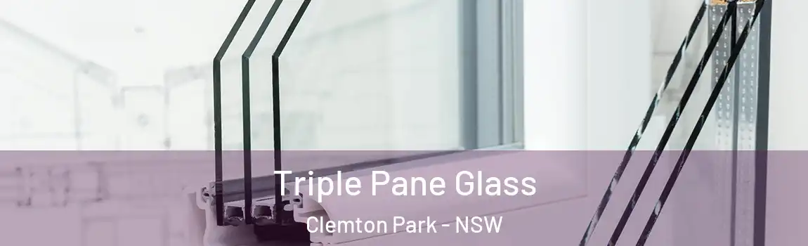  Triple Pane Glass Clemton Park - NSW