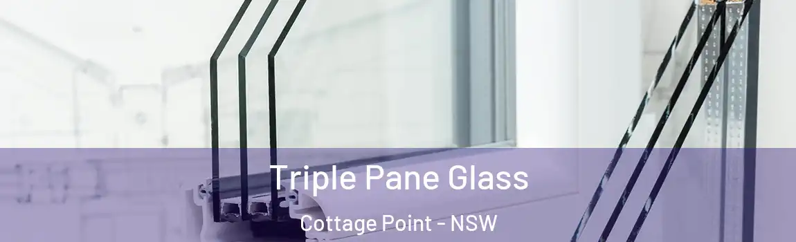  Triple Pane Glass Cottage Point - NSW