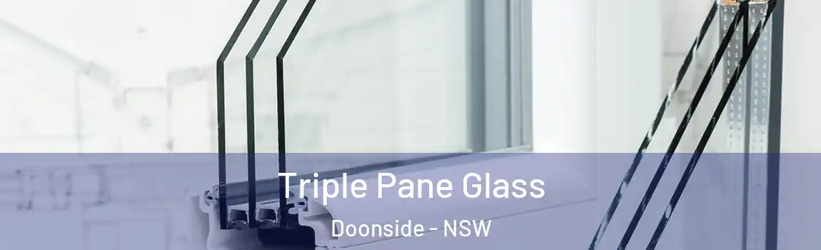  Triple Pane Glass Doonside - NSW