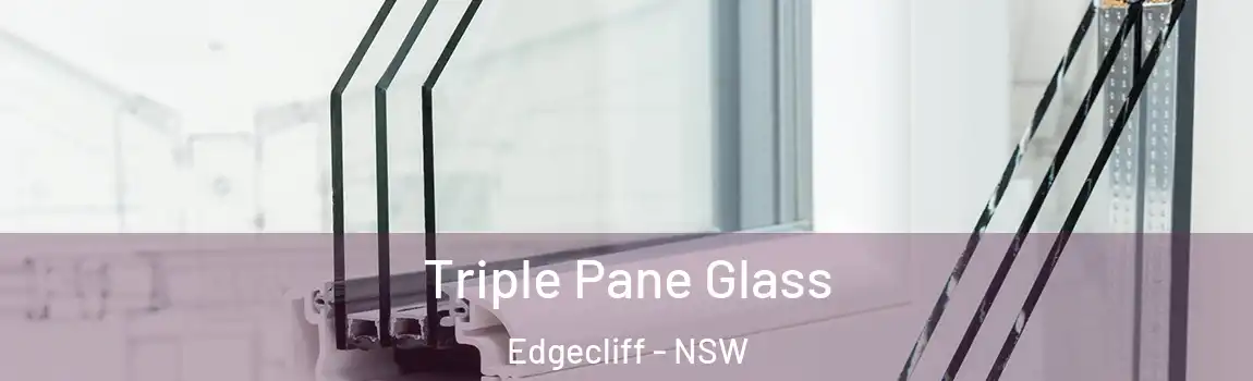  Triple Pane Glass Edgecliff - NSW