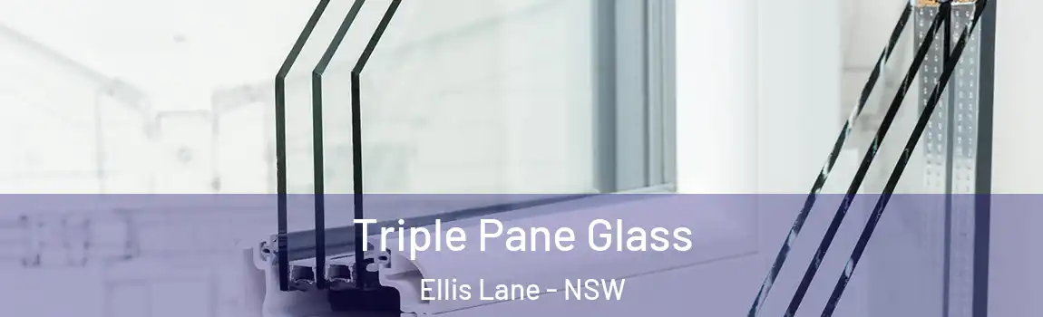  Triple Pane Glass Ellis Lane - NSW