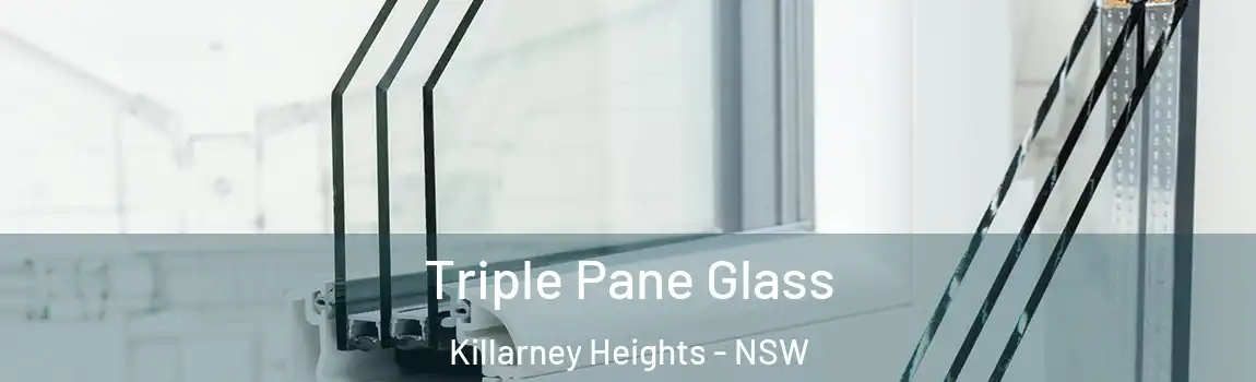  Triple Pane Glass Killarney Heights - NSW