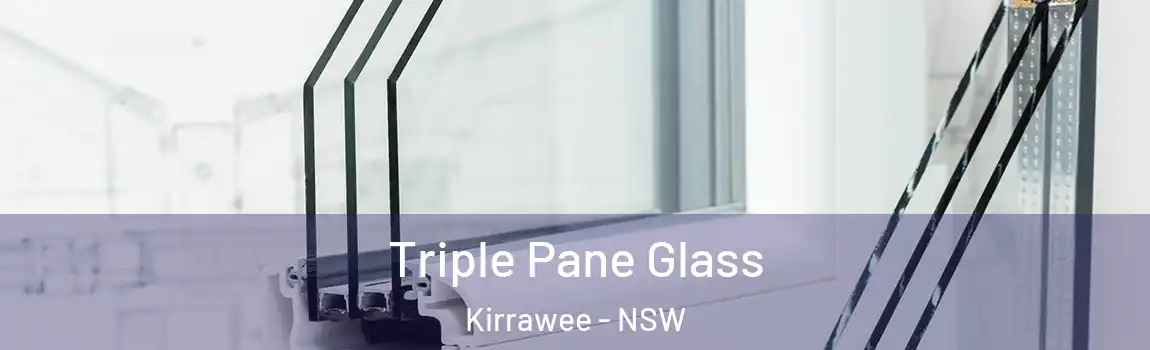  Triple Pane Glass Kirrawee - NSW